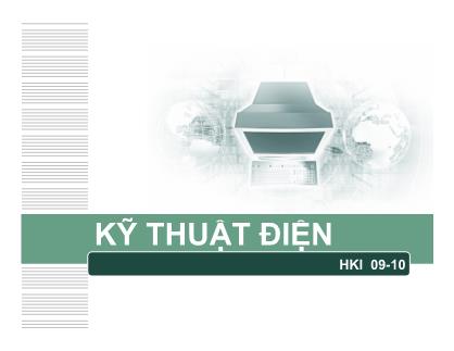 Tài liệu môn Kỹ thuật điện (chuẩn)