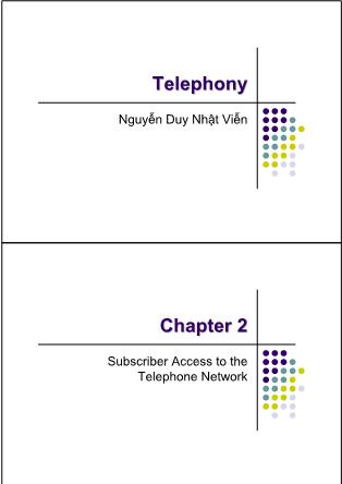 Telephony - Chapter 2: Subscriber access to the telephone network