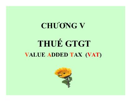 Thuế - Chương V: Thuế gía trị gia tăng