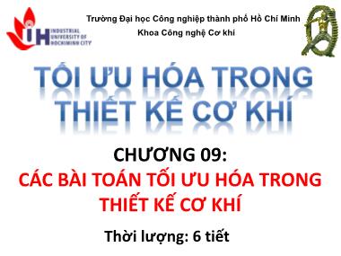 Tối ưu hóa trong thiết kế cơ khí - Chương 09: Các bài toán tối ưu hóa trong thiết kế cơ khí