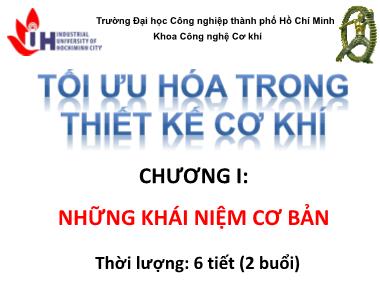 Tối ưu hóa trong thiết kế cơ khí - Chương I: Những khái niệm cơ bản