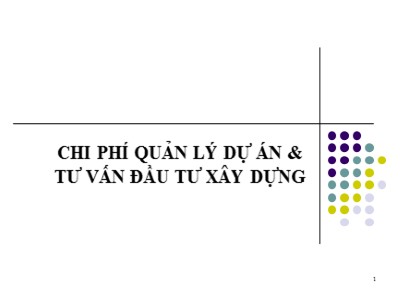 Xây dựng - Chi phí quản lý dự án và tư vấn đầu tư xây dựng