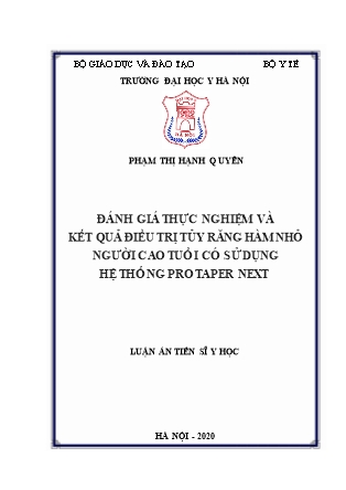 Luận án Đánh giá thực nghiệm và kết quả điều trị tủy răng hàm nhỏ người cao tuổi có sử dụng hệ thống protaper next