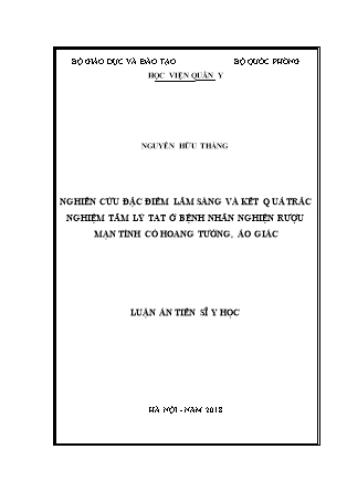 Luận án Nghiên cứu đặc điểm lâm sàng và kết quả trắc nghiệm tâm lý tat ở bệnh nhân nghiện rượu mạn tính có hoang tưởng, ảo giác