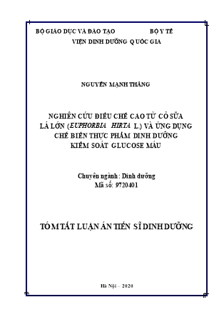 Luận án Nghiên cứu điều chế cao từ cỏ sữa lá lớn (euphorbia hirta l.), ứng dụng chế biến thực phẩm dinh dưỡng kiểm soát glucose máu