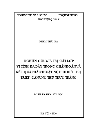 Luận án Nghiên cứu giá trị cắt lớp vi tính đa dãy trong chẩn đoán và kết quả phẫu thuật nội soi điều trị triệt căn ung thư trực tràng