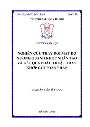 Luận án Nghiên cứu thay đổi mật độ xương quanh khớp nhân tạo và kết quả phẫu thuật thay khớp gối toàn phần