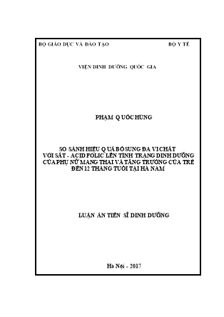 Tóm tắt Luận án So sánh hiệu quả bổ sung đa vi chất với sắt - Acid folic lên tình trạng dinh dưỡng của phụ nữ mang thai và tăng trưởng của trẻ đến 12 tháng tuổi tại Hà Nam