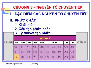 Bài giảng Hóa đại cương - Chương 8: Nguyên tố chuyển tiếp