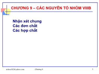 Bài giảng Hóa đại cương - Chương 9: Các nguyên tố nhóm VIIIB