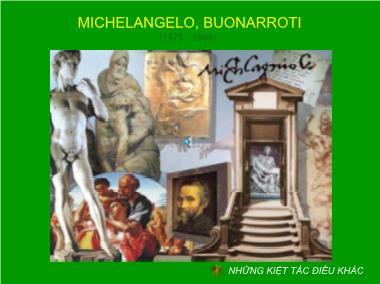 Bài giảng Những kiệt tác điêu khắc - Michelangelo, Buonarroti