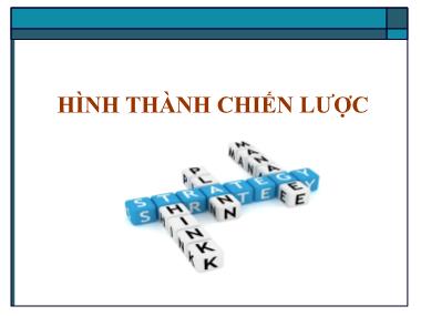 Bài giảng Quản trị chiến lược - Chương 5: Hình thành chiến lược