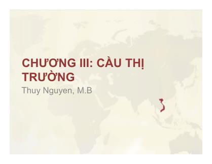 Bài giảng Quản trị giá trong Doanh nghiệp - Chương III: Cầu thị trường