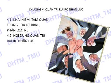 Bài giảng Quản trị rủi ro - Chương 4: Quản trị rủi ro nhân lực - Trường Đại học Thương Mại