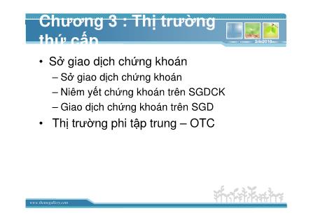 Bài giảng Thị trường chứng khoán - Chương 3: Thị trường thứ cấp