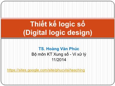 Bài giảng Thiết kế logic số - Chương 3: FPGA - Hoàng Văn Phúc