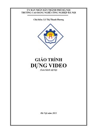Giáo trình Dựng Video - Trường Cao đẳng nghề Công nghiệp Hà Nội