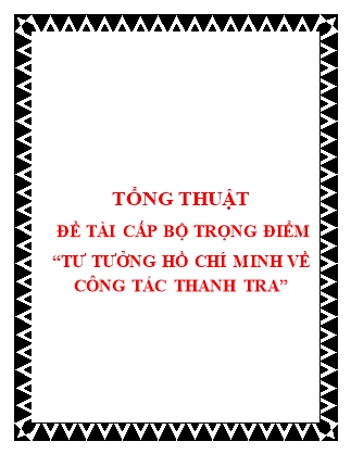 Tổng thuật Đề tài cấp bộ trọng điểm “Tư tưởng Hồ Chí Minh về công tác thanh tra”